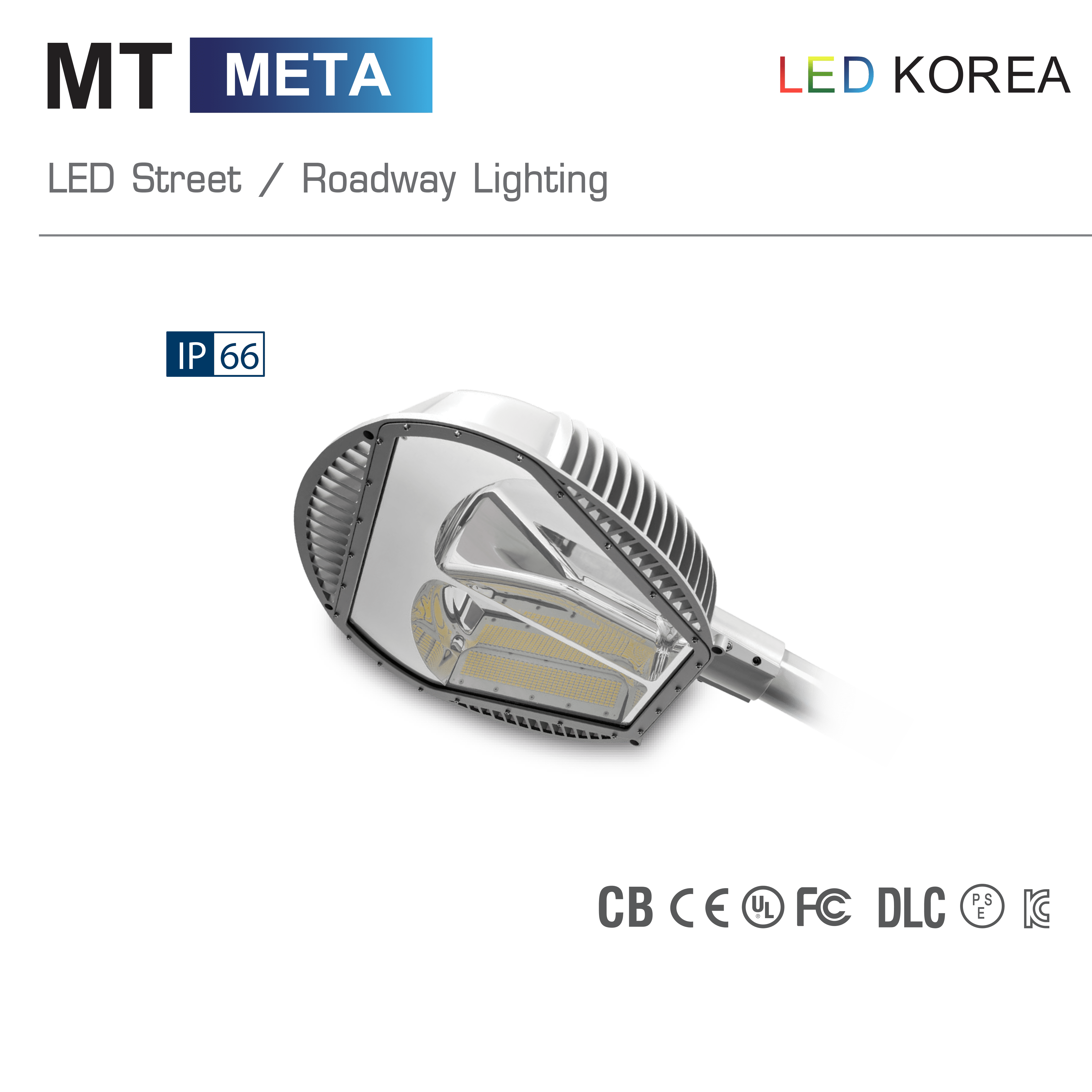 โคมไฟถนน (LED Street Light ) รุ่น  META